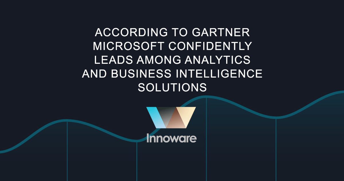 According to Gartner Microsoft confidently leads among analytics and business intelligence solutions