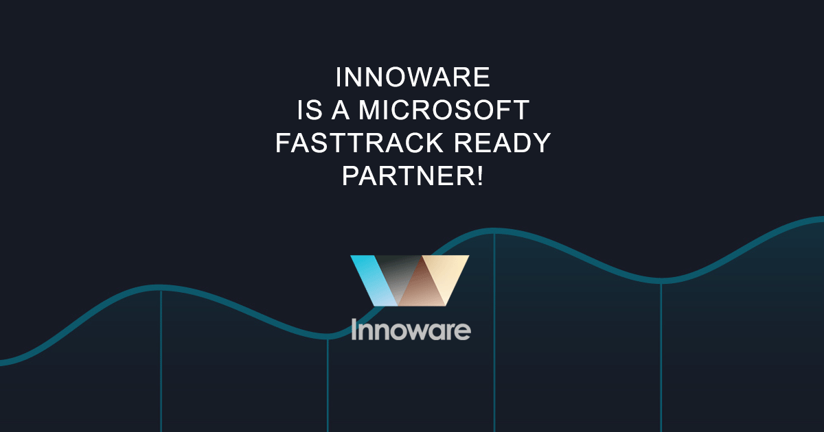 Innoware is a Microsoft FastTrack Ready Partner!