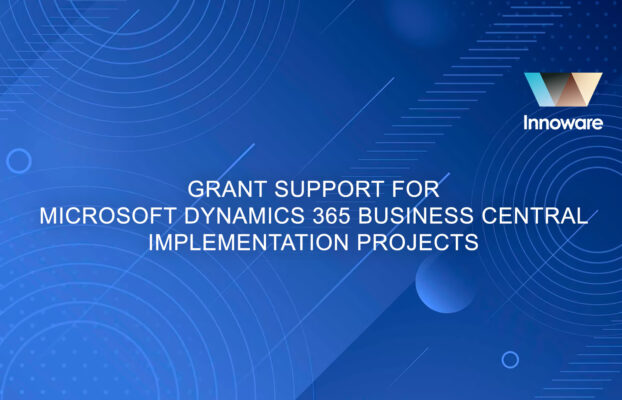 Grant support for Microsoft Dynamics 365 Business Central implementation projects from Innoware