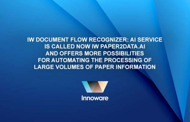 IW Document Flow Recognizer: AI Service is called now IW Paper2Data.AI and offers more possibilities for automating the processing of large volumes of paper information