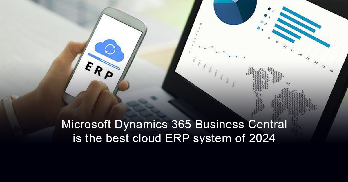 Microsoft Dynamics 365 Business Central is the best cloud ERP system of 2024 according to Forbes Advisor