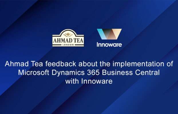 Ahmad Tea feedback about the implementation of Microsoft Dynamics 365 Business Central with Innoware